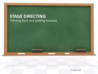 STAGE DIRECTING