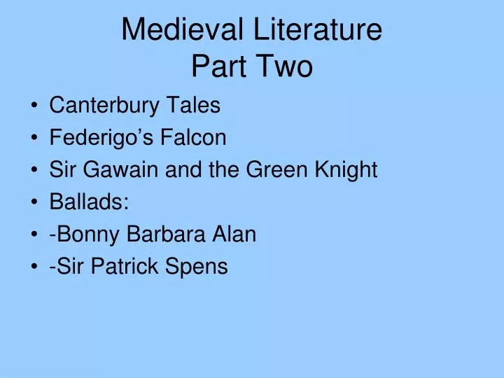 medieval literature part two