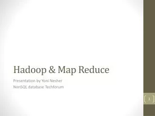 Hadoop &amp; Map Reduce