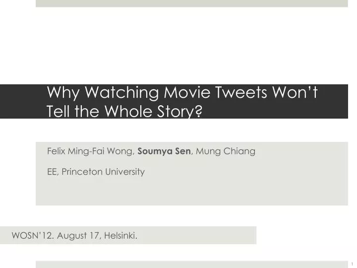 why watching movie tweets won t tell the whole story