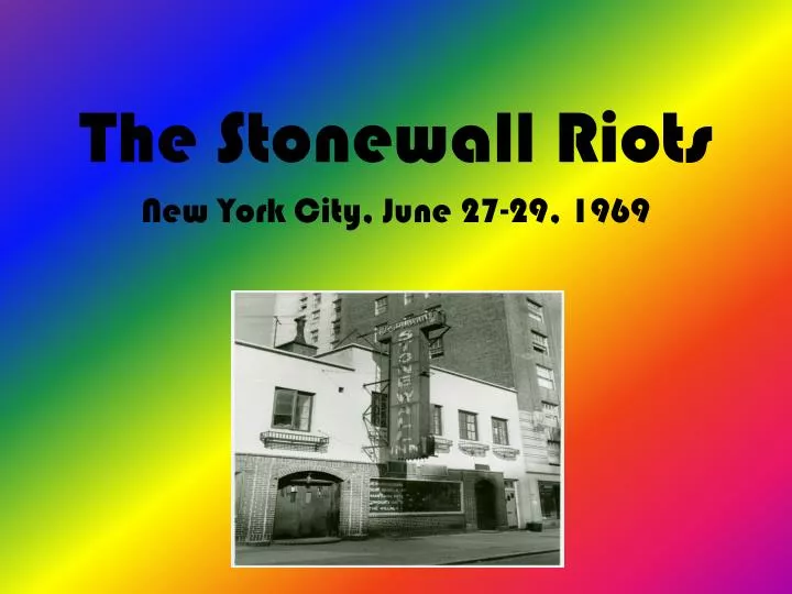 the stonewall riots