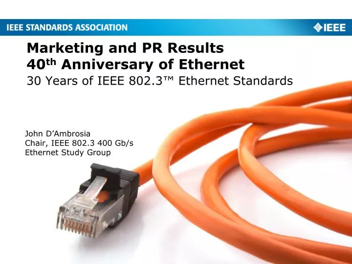 marketing and pr results 40 th anniversary of ethernet