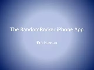 The RandomRocker iPhone App