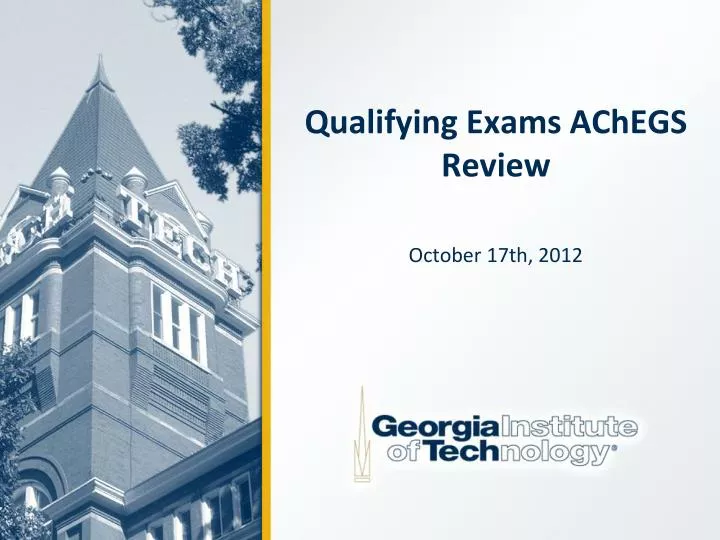 qualifying exams achegs review