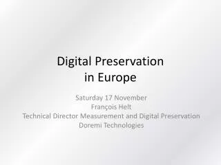 Digital Preservation in Europe