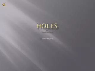 Holes By L ouis Sachar
