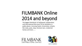 FILMBANK Online 2014 and beyond
