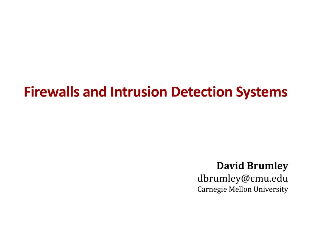 PPT - Firewalls and Intrusion Detection Systems PowerPoint Presentation ...