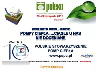 POLSKIE STOWARZYSZENIE POMP CIEPŁA www.pspc.pl