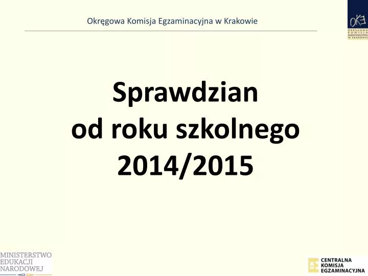 sprawdzian od roku szkolnego 2014 2015