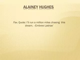 Alainey Hughes