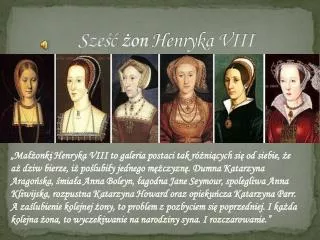 sze on henryka viii