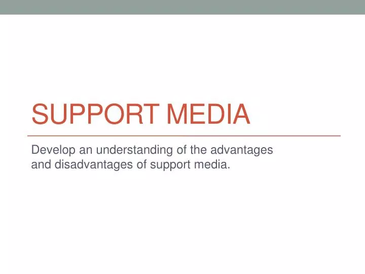 support media