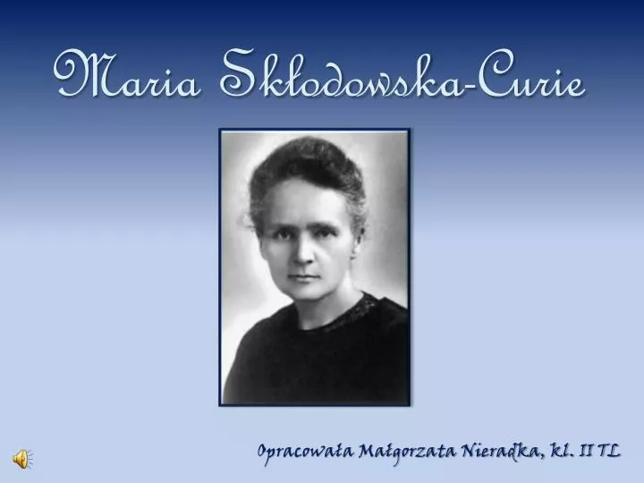 maria sk odowska curie