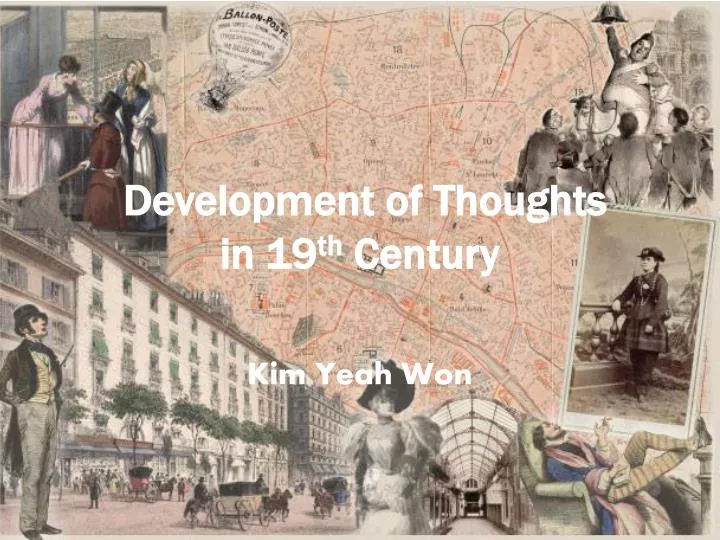 development of thoughts in 19 th century