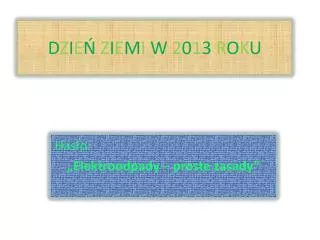 d z i e z i e m i w 2 0 1 3 r o k u
