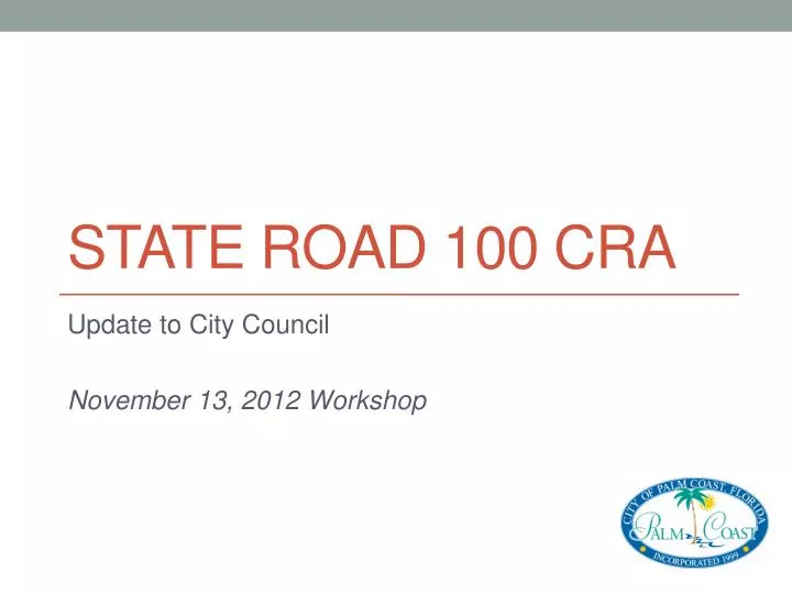 state road 100 cra
