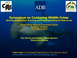Symposium on Combating Wildlife Crime: