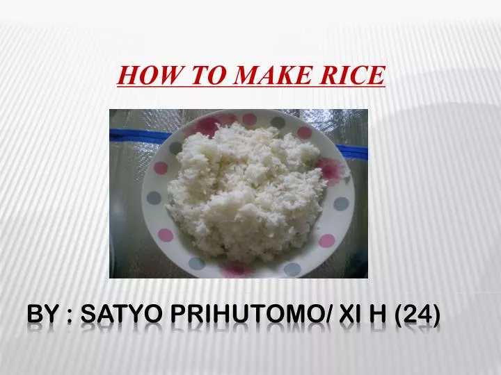 how to make rice