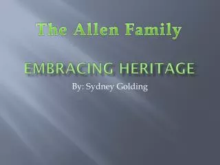 Embracing Heritage