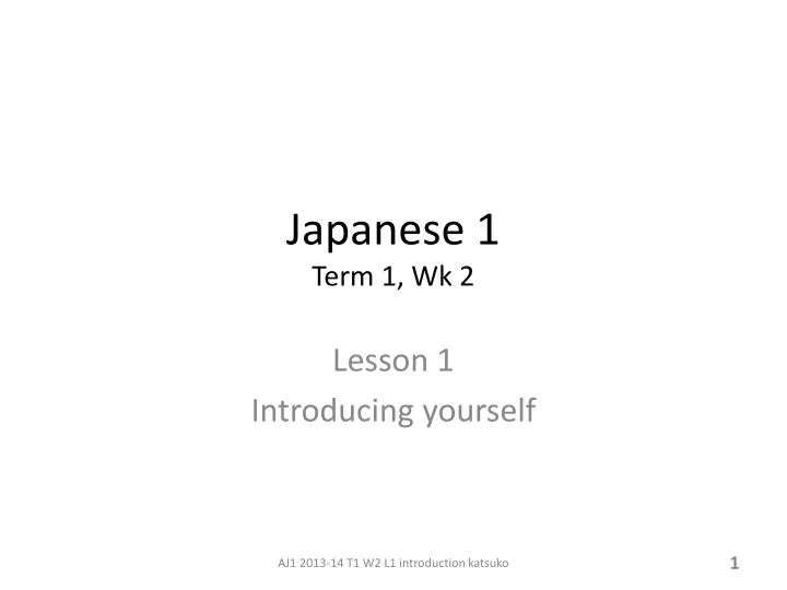 japanese 1 term 1 wk 2