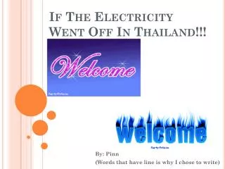 If The Electricity Went Off In Thailand!!!