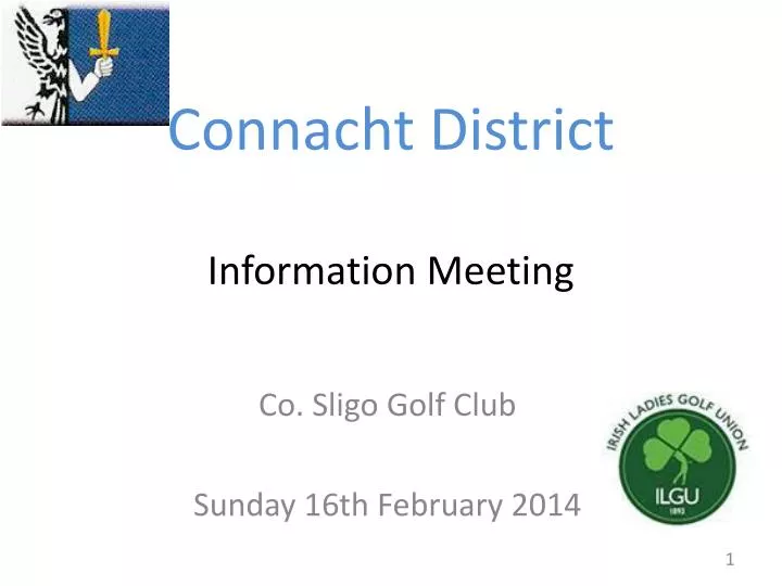 connacht district information meeting
