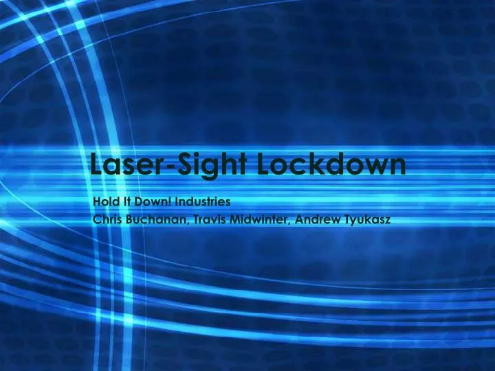 laser sight lockdown
