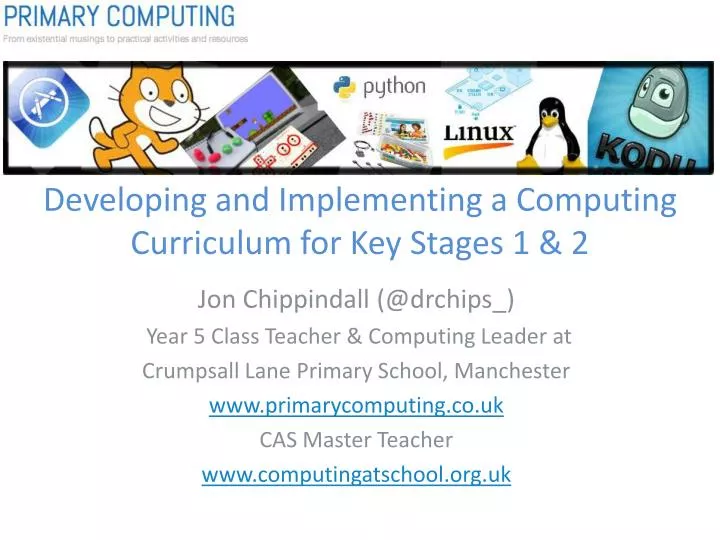 developing and implementing a computing curriculum for key stages 1 2