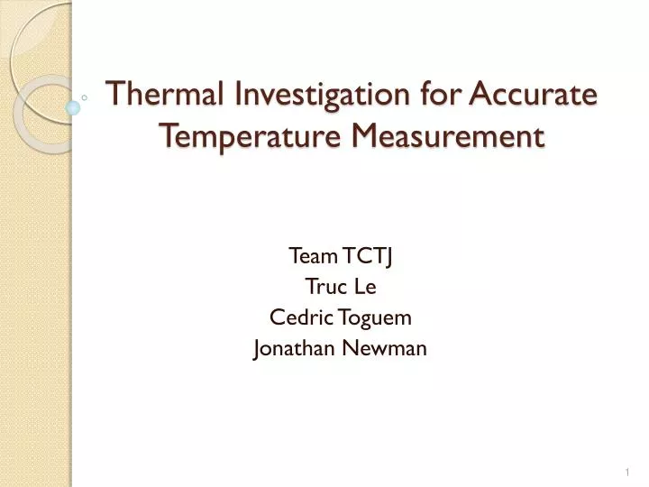 thermal investigation for accurate temperature measurement