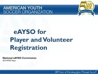 eAYSO for Player and Volunteer Registration