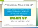 Wednesday, November 30 th - slide 1