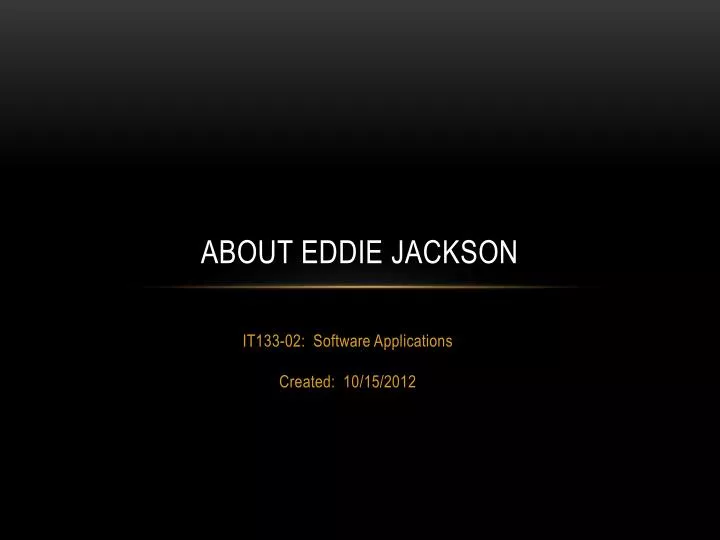 about eddie jackson