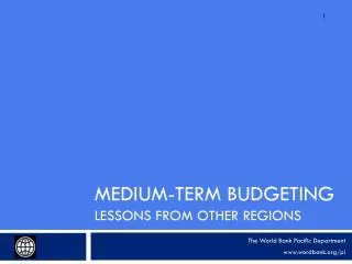 Medium-Term Budgeting Lessons from Other Regions