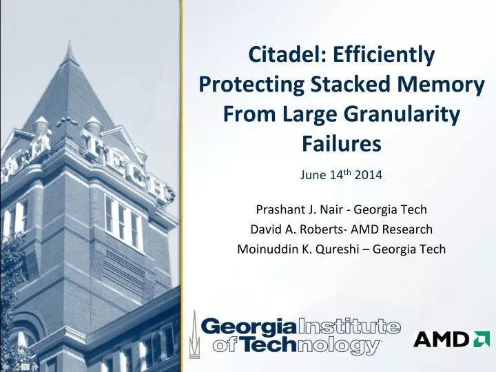 citadel efficiently protecting stacked memory from large granularity failures