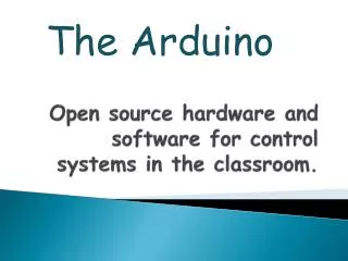 Open source hardware and software for control systems in the classroom.