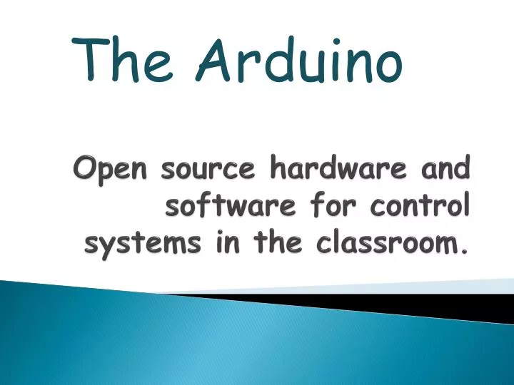 open source hardware and software for control systems in the classroom