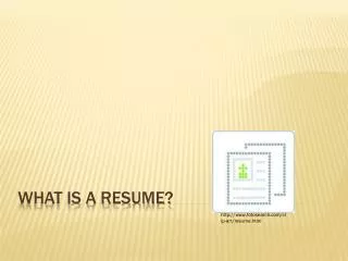 What is a Resume?