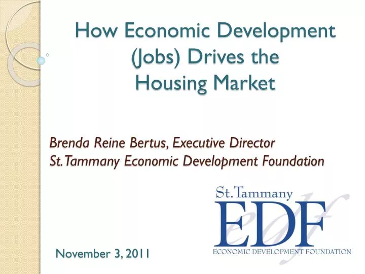 how economic development jobs drives the housing market