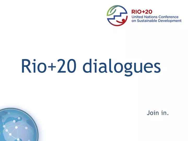 rio 20 dialogues