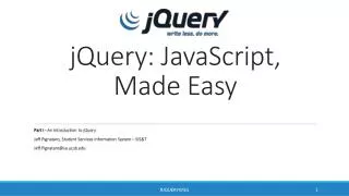 jQuery: JavaScript, Made Easy