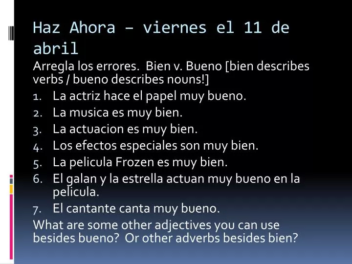 haz ahora viernes el 11 de abril