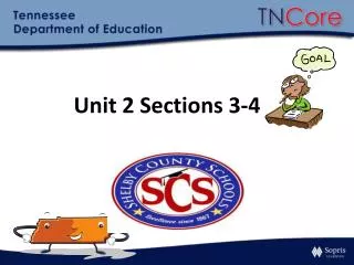 Unit 2 Sections 3-4