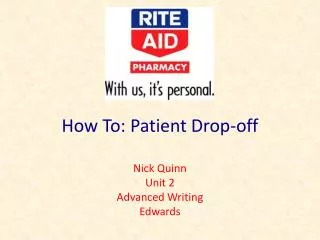 How To: Patient Drop-off