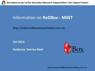 Information on ReDBox - MINT http://www.redboxresearchdata.com.au