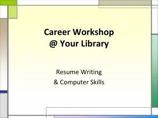 Career Workshop @ Your Library