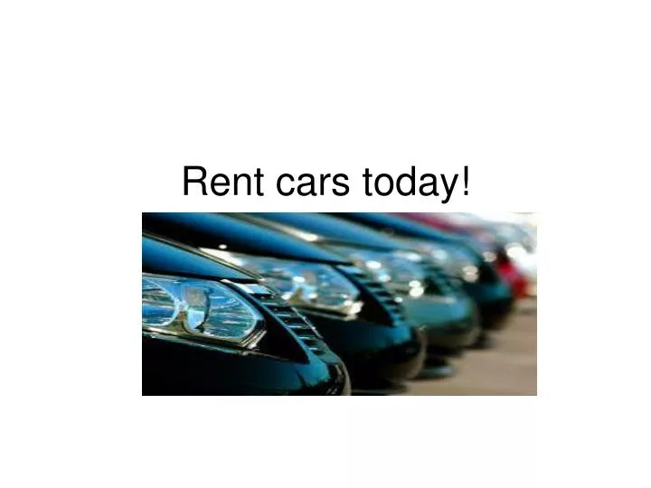 rent cars today