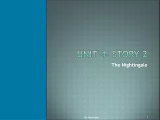 Unit 4- Story 2