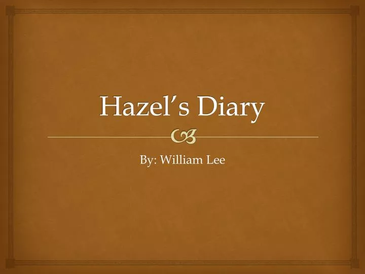 hazel s diary