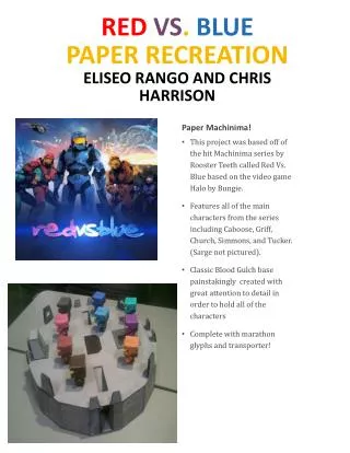 Red Vs . Blue Paper recreation Eliseo Rango and Chris Harrison